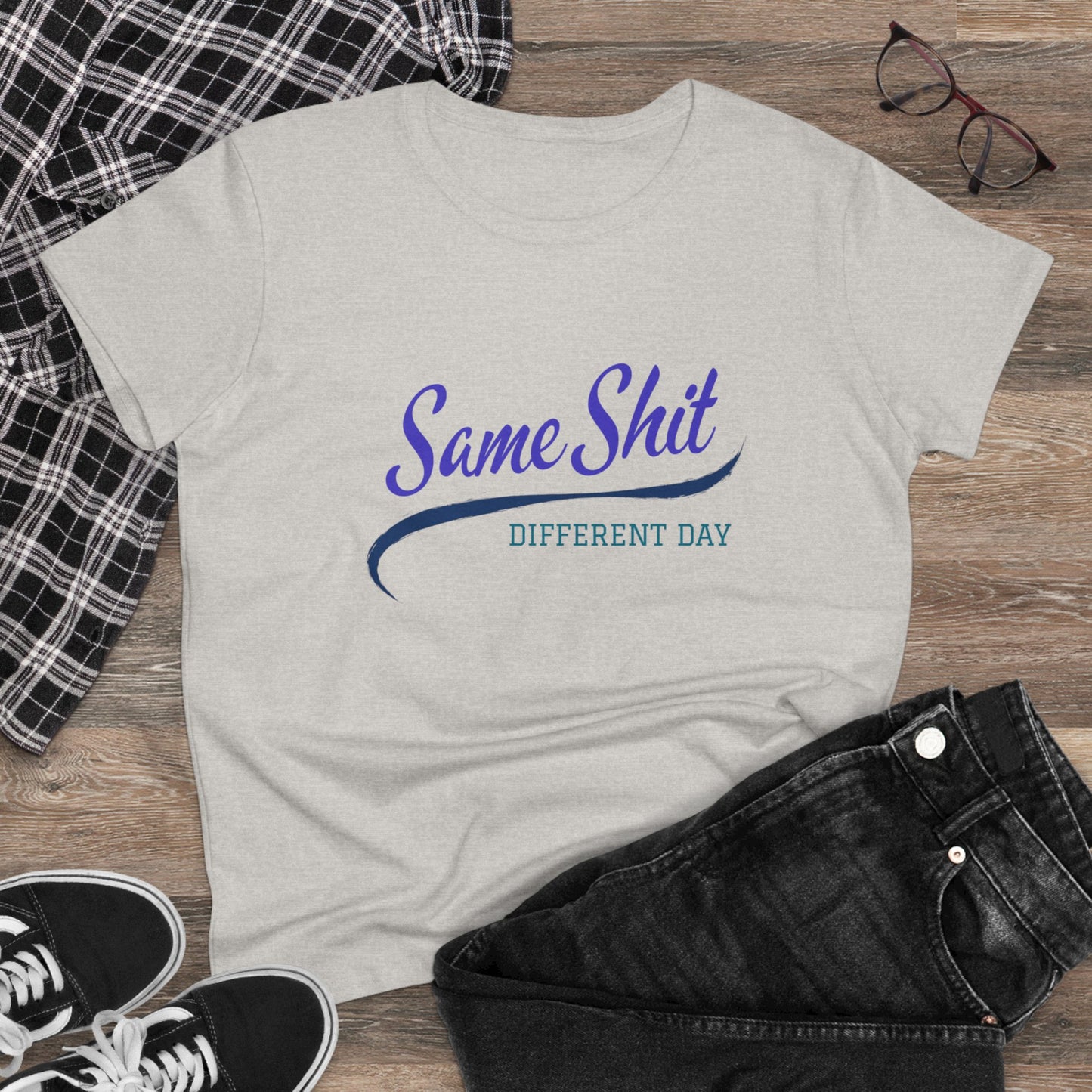 Same Shit Different Day Women's Midweight Cotton Tee